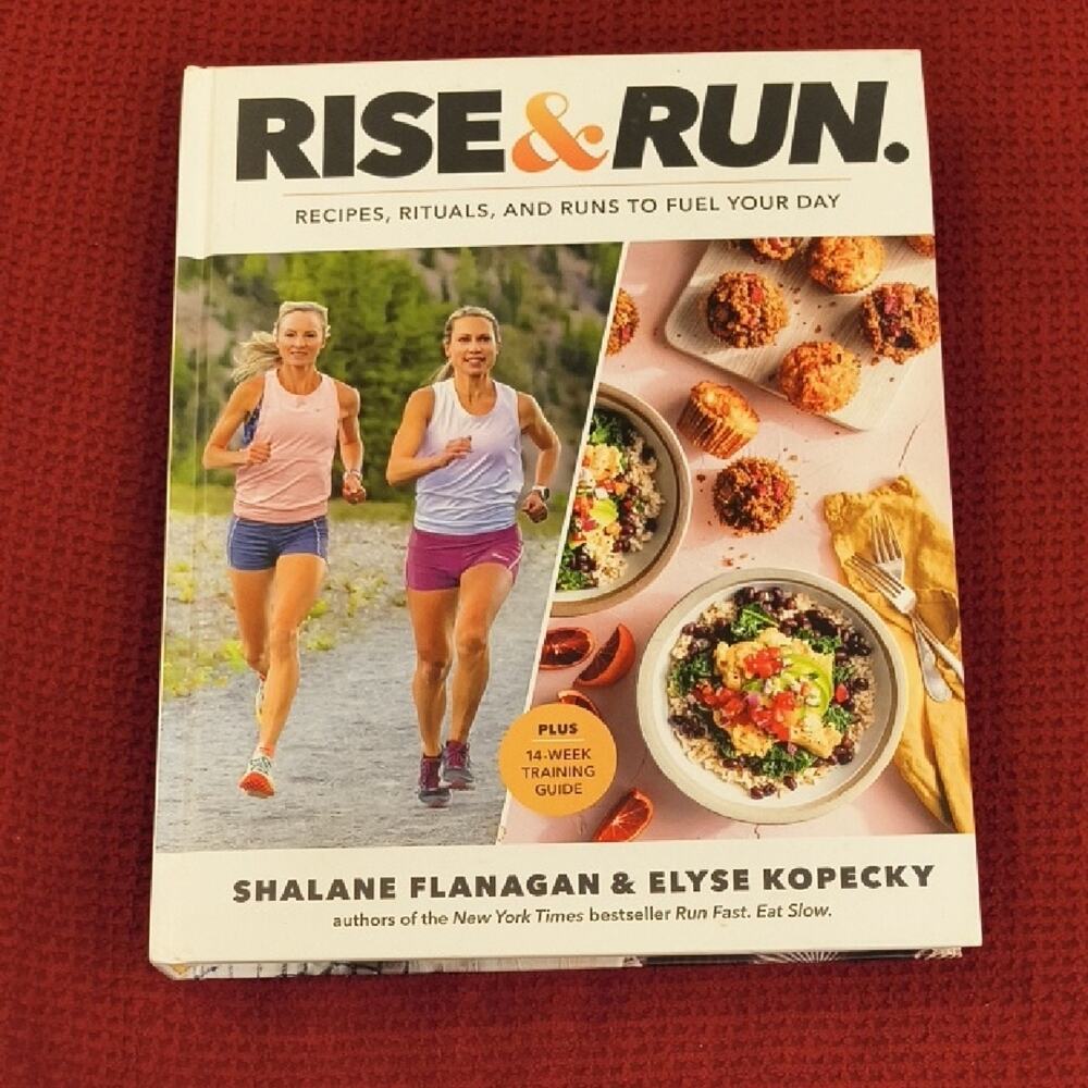 Rise & Run Hardcover Book by Shalane Flanagan & Elyse Kopecky, GU